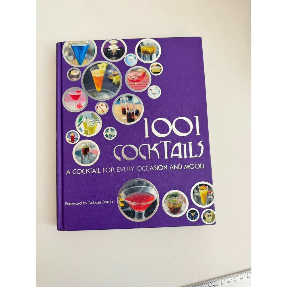 1001 Cocktails A Cocktail for Every Occasion and Mood Hardcover Recipe Book